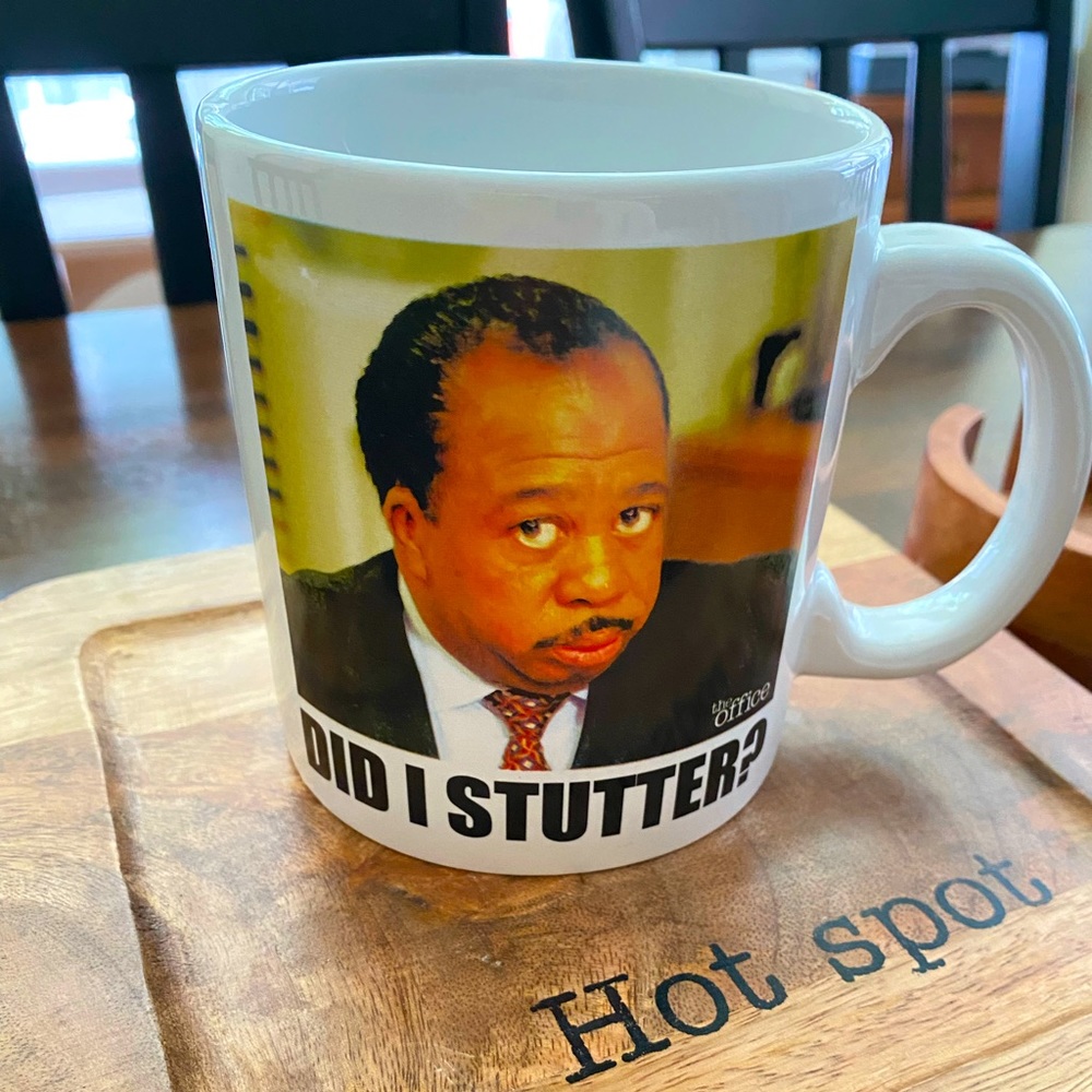 Stanley from The Office “Did I Stutter?” Mug